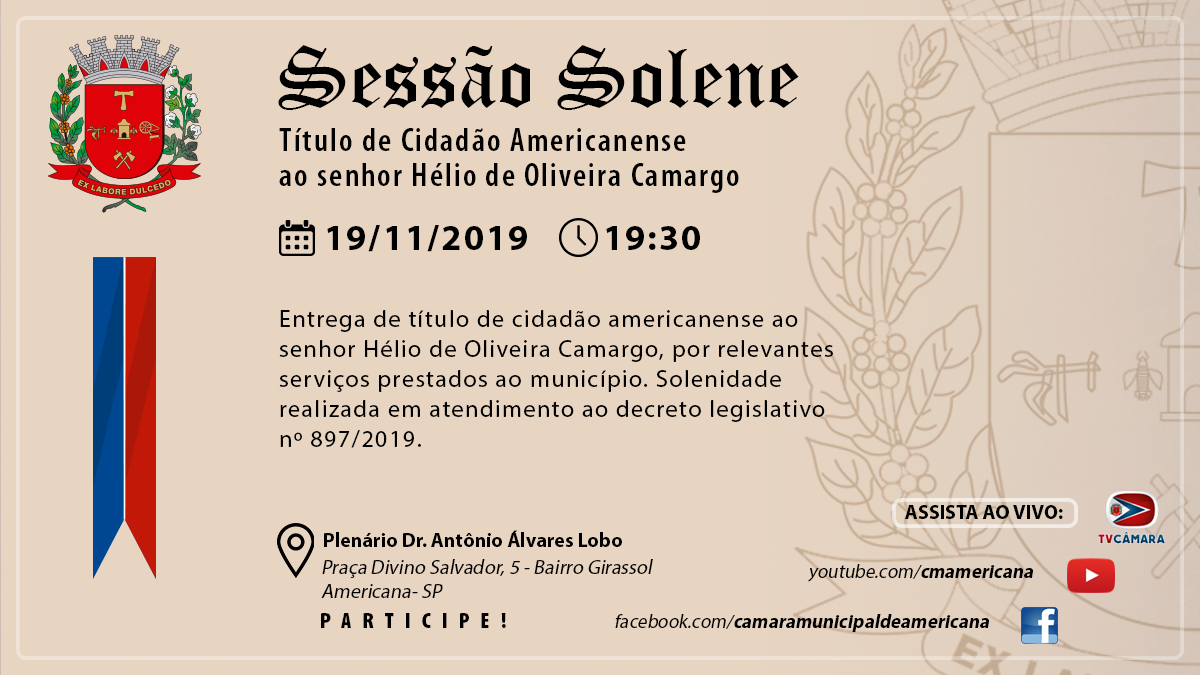 20191118_191119 Sessão-Solene-Cidadao-Americanense-Helio-de-Oliveira